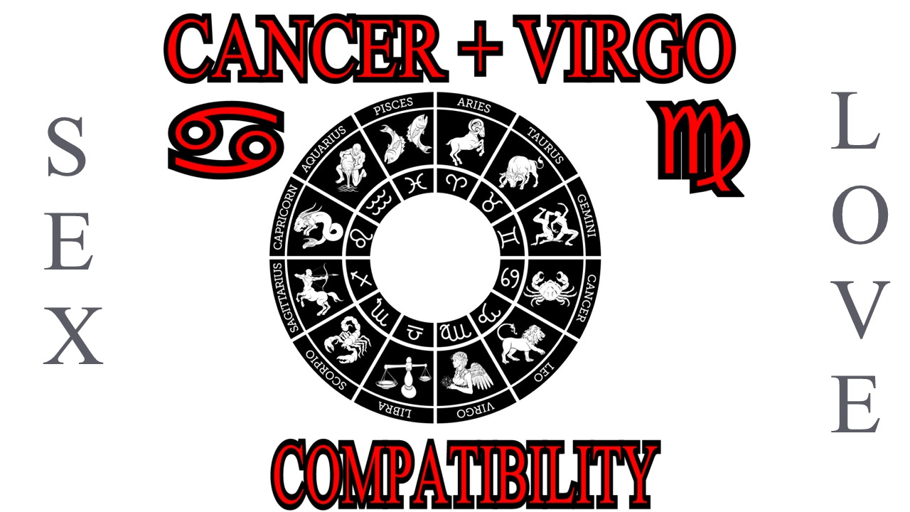Cancer + Virgo
