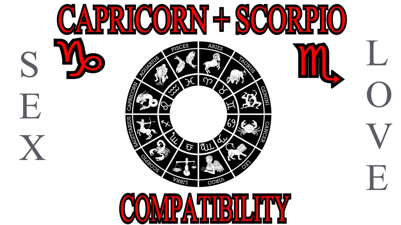 Capricorn + Scorpio