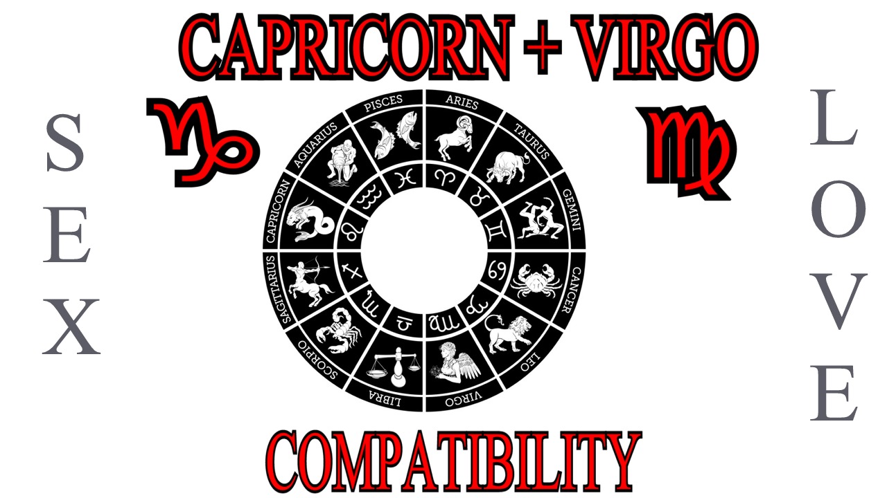 Capricorn + Virgo