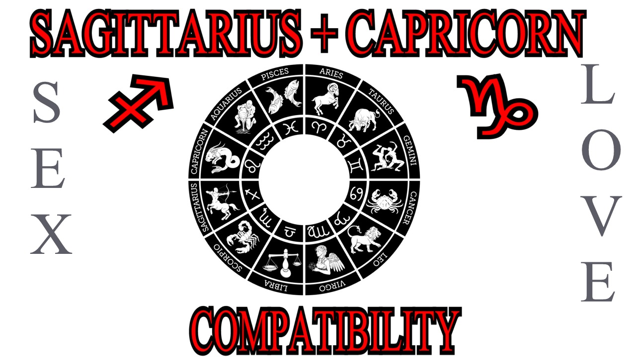 Sagittarius + Capricorn