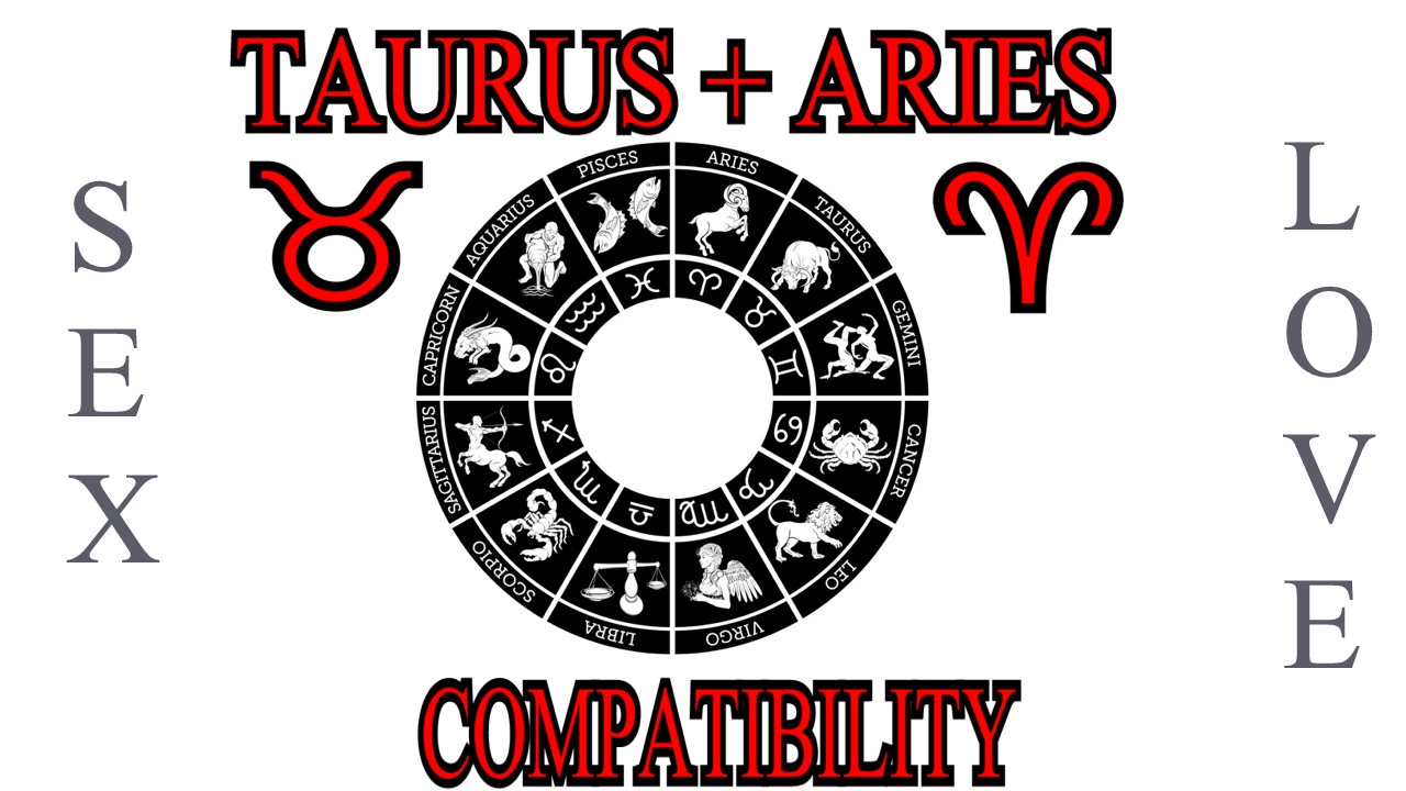 Taurus + Aries
