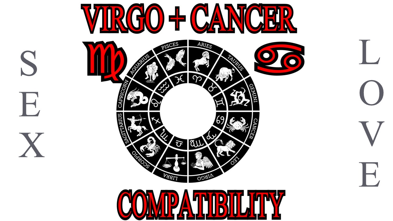 Virgo + Cancer