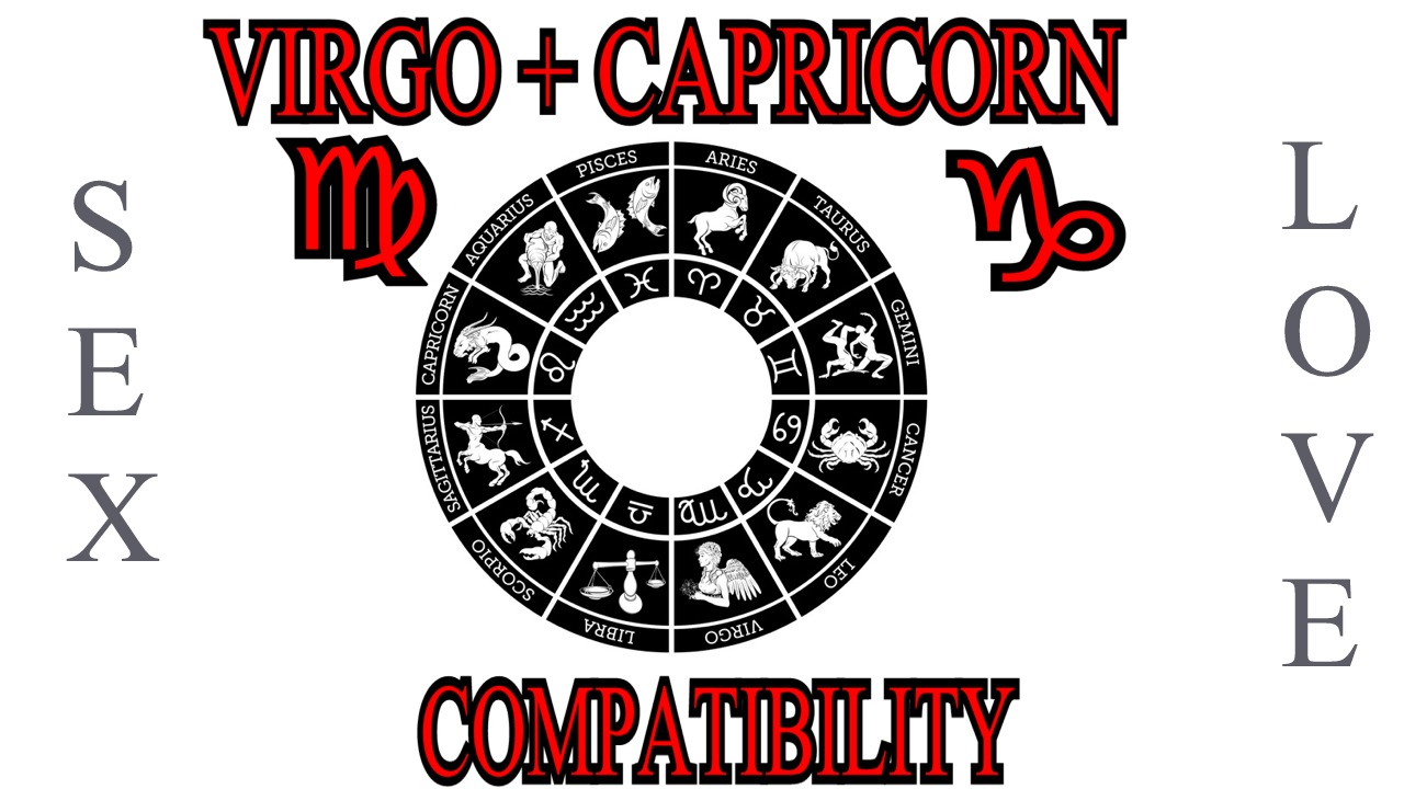 Virgo + Capricorn